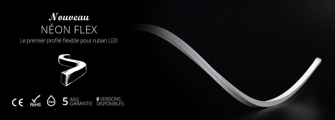 Nouveauté. Le premier profilé flexible pour ruban LED : le néon Flex.